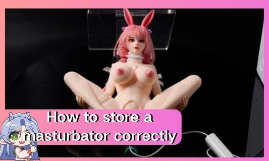 How to Use, Clean, and Properly Store Your Masturbator