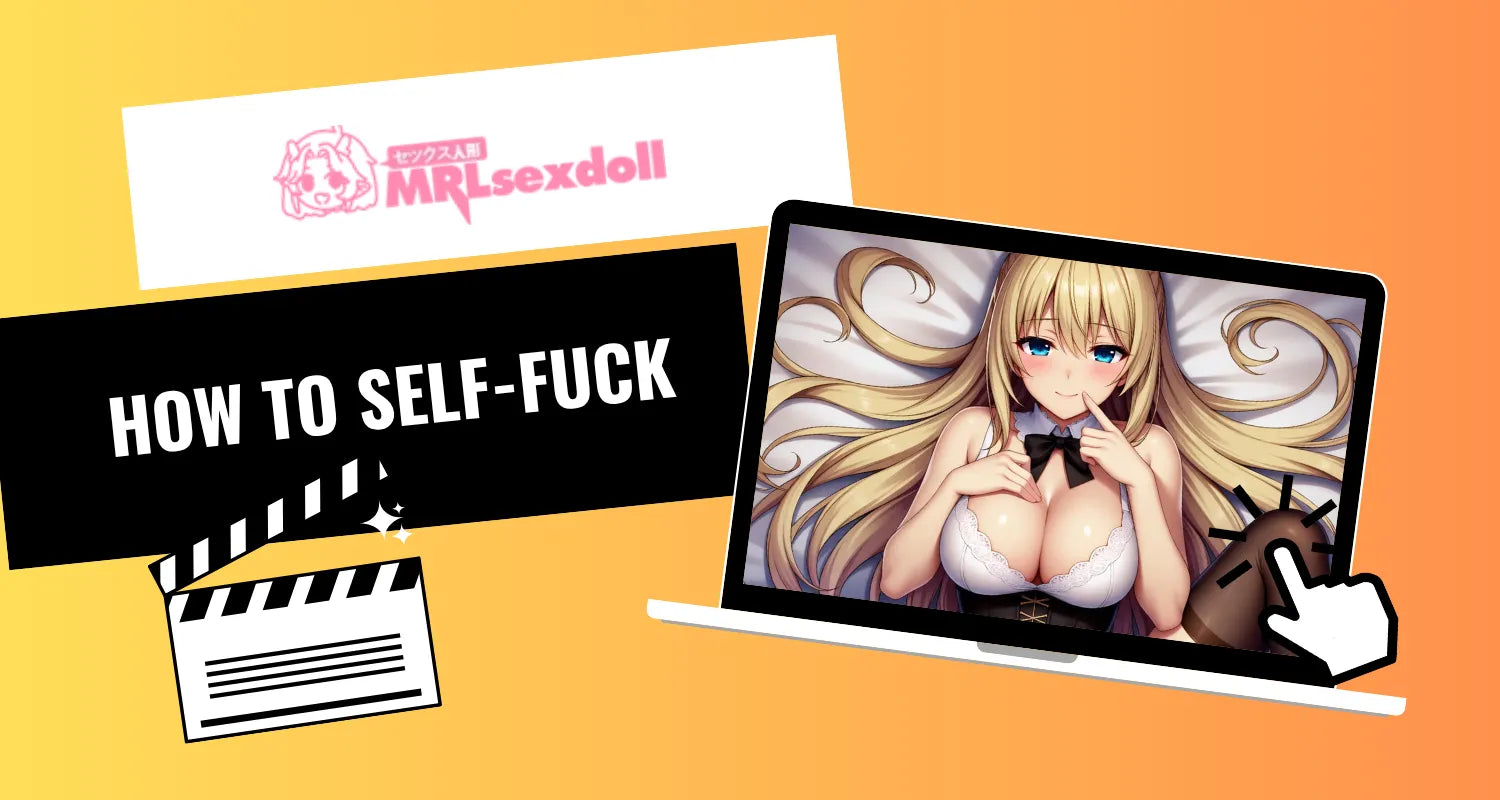 Image of How to Self-Fuck: A Practical Guide to Advanced Solo Play