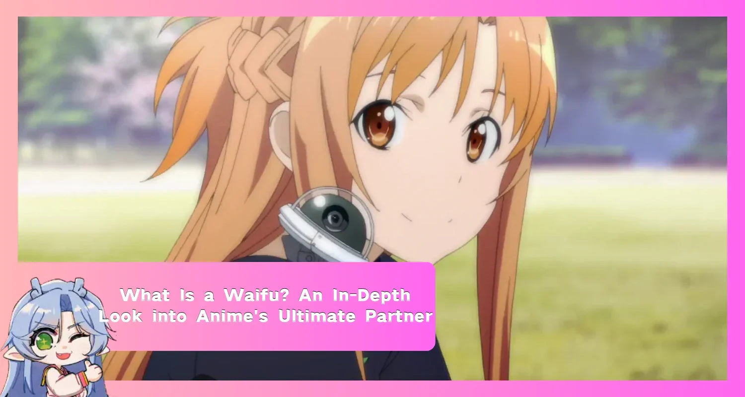 An In-Depth Look into waifu