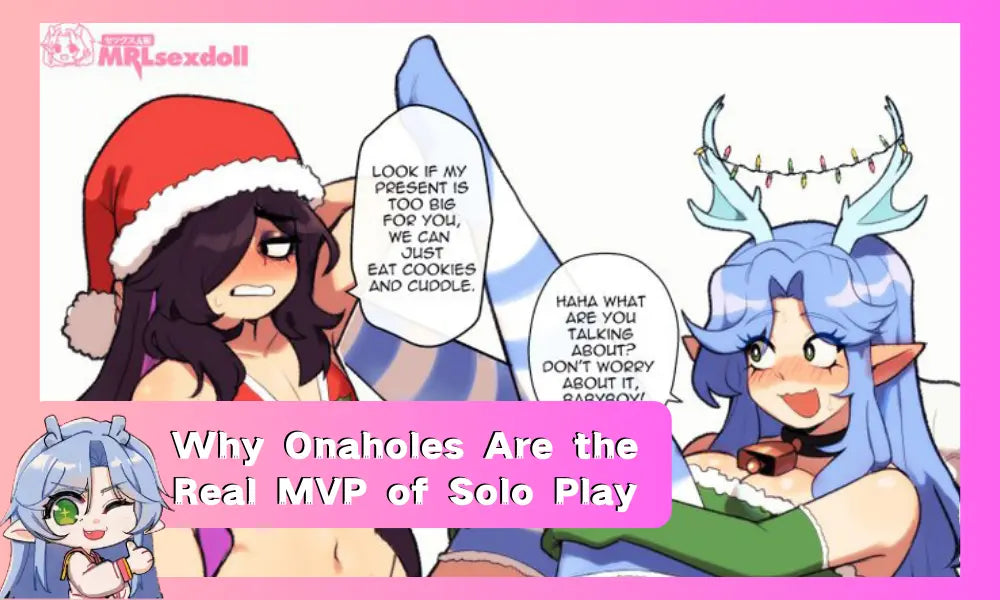Image of Why Onaholes Are the Real MVP of Solo Play