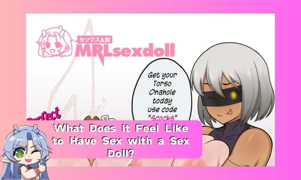 Image of What Does It Feel Like to Have Sex with a Sex Doll?